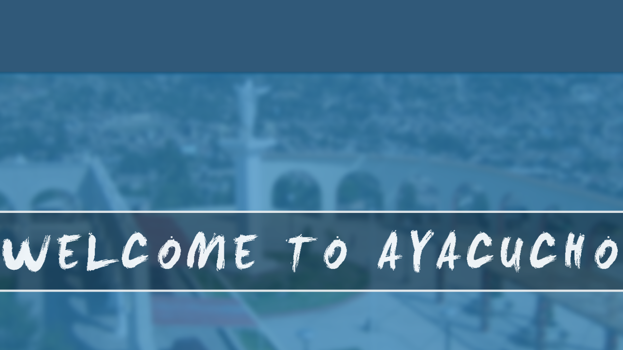 welcometoayacucho